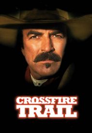 Crossfire Trail