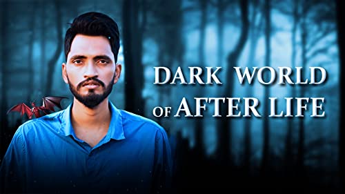 Dark World of After Life