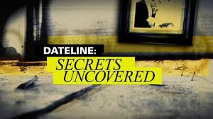 Dateline: Secrets Uncovered - Season 6