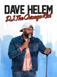 Dave Helem: DJ, the Chicago Kid