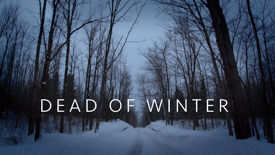 Dead of Winter - Season 1