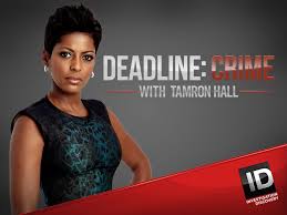 Deadline crime with tamron hall season 1