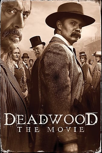 Deadwood The Movie