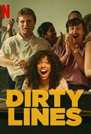 Dirty Lines - Season 1