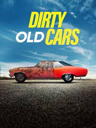 Dirty Old Cars - Season 1