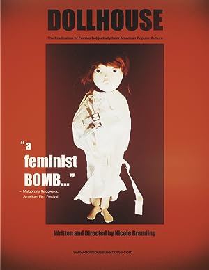 Dollhouse: The Eradication Of Female Subjectivity From American Popular Culture