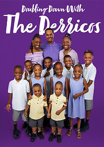 Doubling Down with the Derricos - Season 3