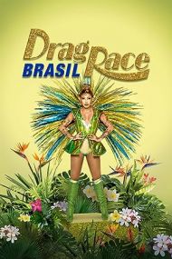 Drag Race Brasil: Season 1