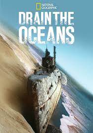 Drain the Oceans - Season 5