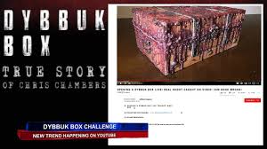 Dybbuk Box: The Story of Chris Chambers