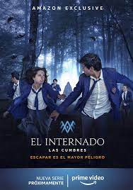 El Internado: Las Cumbres - Season 1