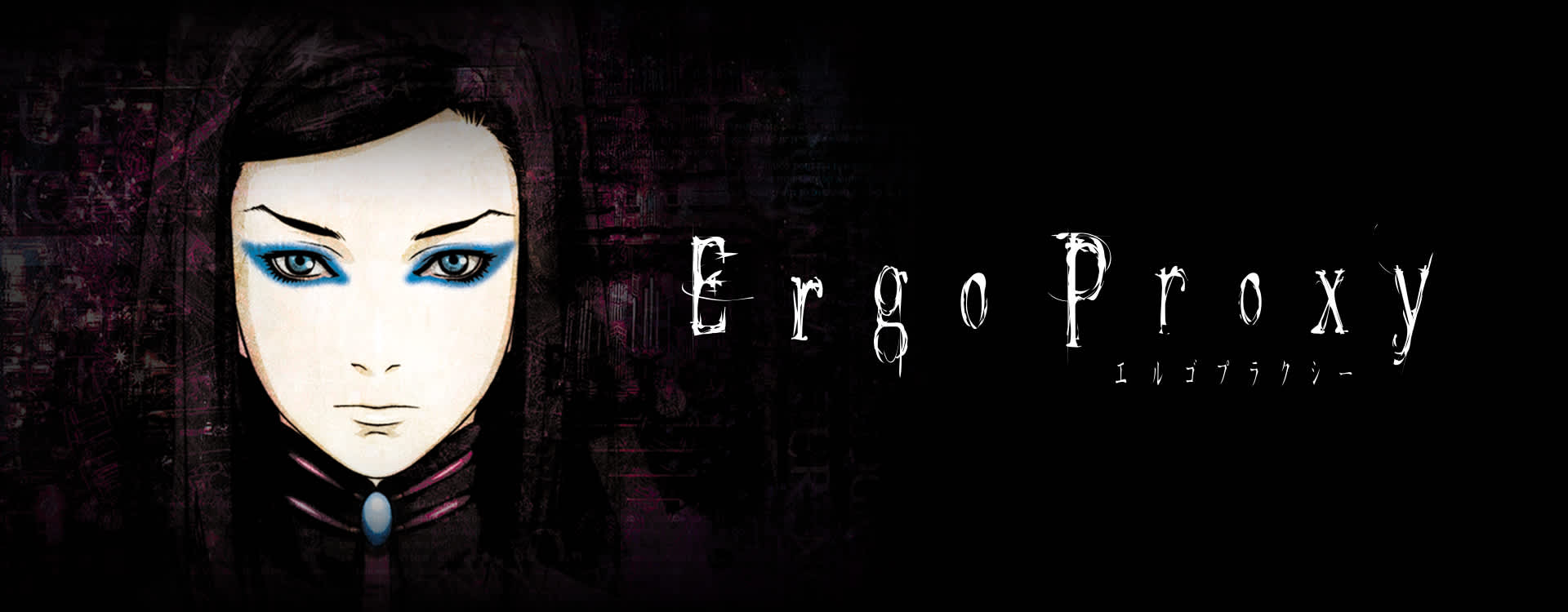 Ergo Proxy - Season 1