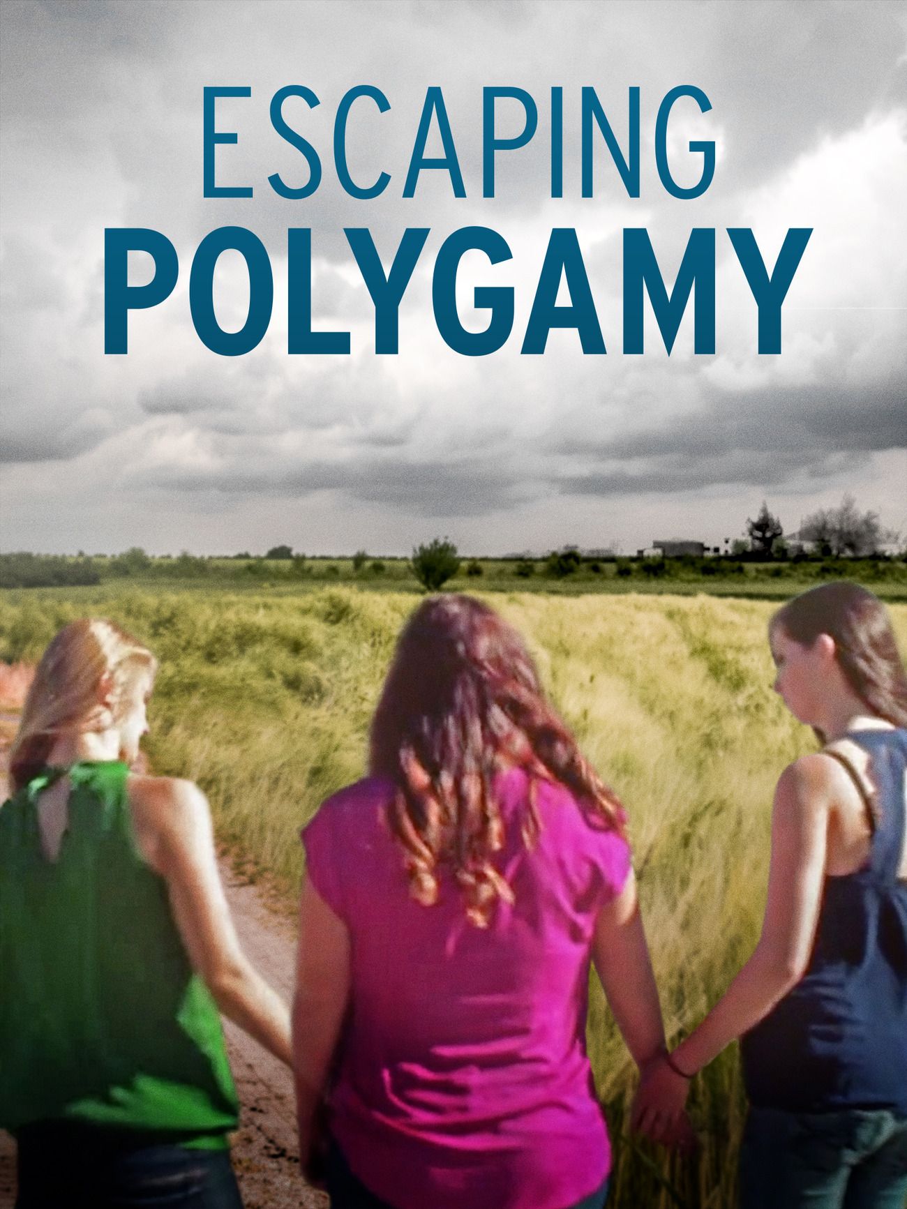 Escaping Polygamy - Season 3