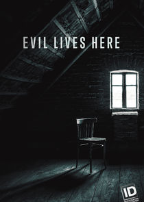 Evil Lives Here - Season 10