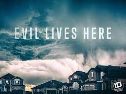 Evil Lives Here - Season 10