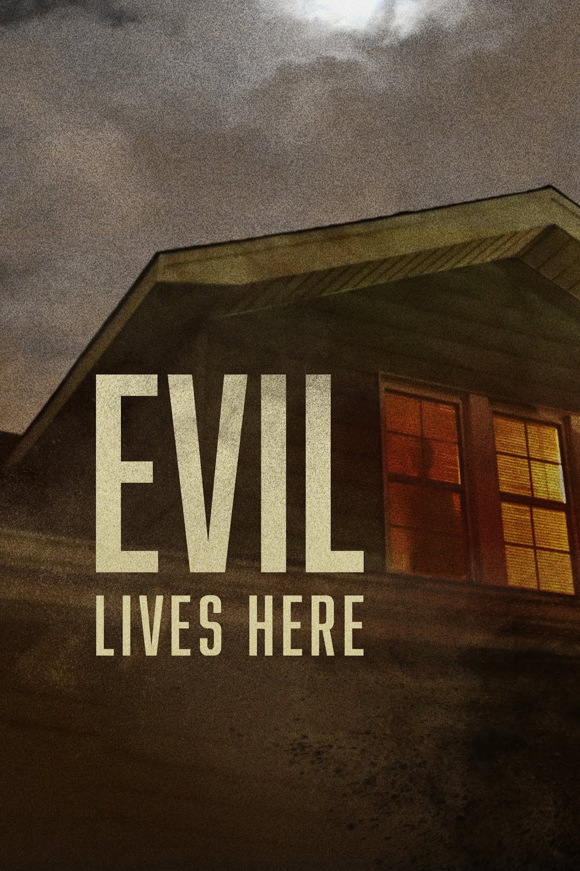 Evil Lives Here - Season 11