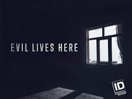 Evil Lives Here - Season 7