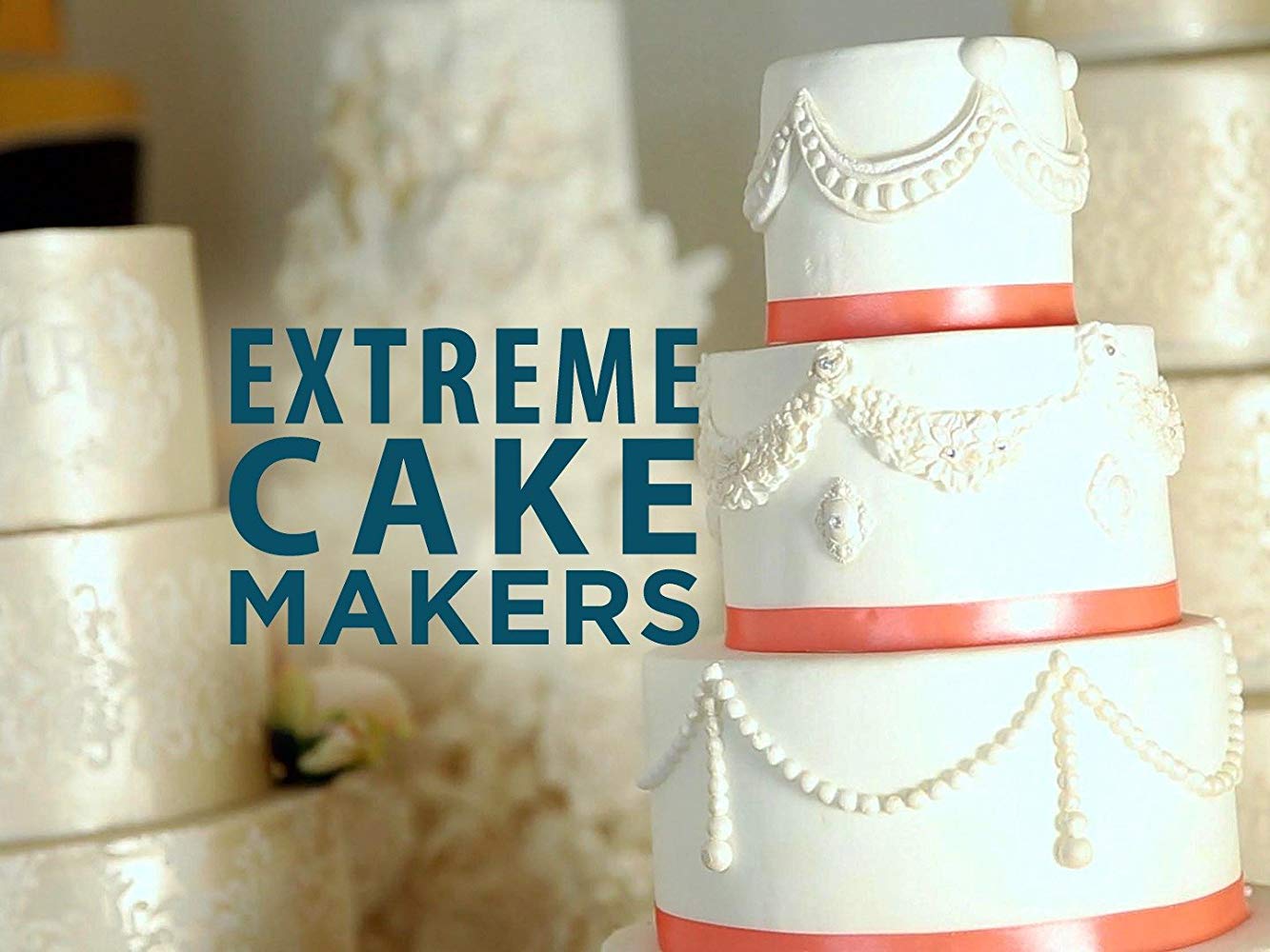 Extreme Cake Makers - Season 3