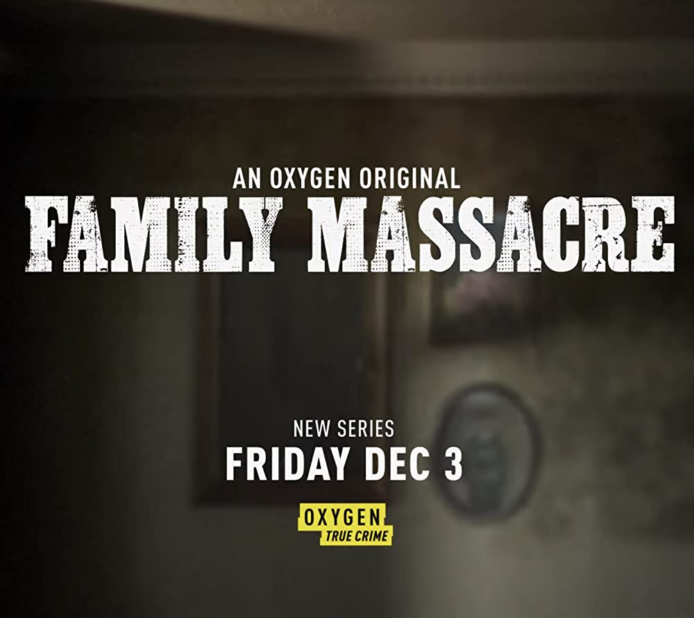 Family Massacre - Season 1