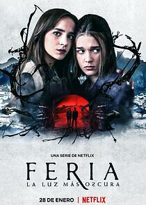 Feria: La luz más oscura - Season 1