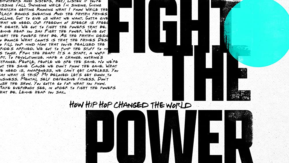 Fight the Power How Hip Hop Changed the World - Season 1