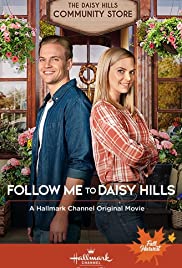 Follow Me to Daisy Hills