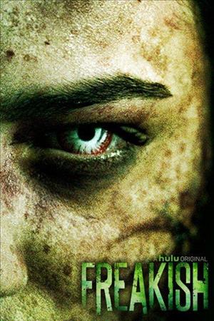 Freakish - Season 2
