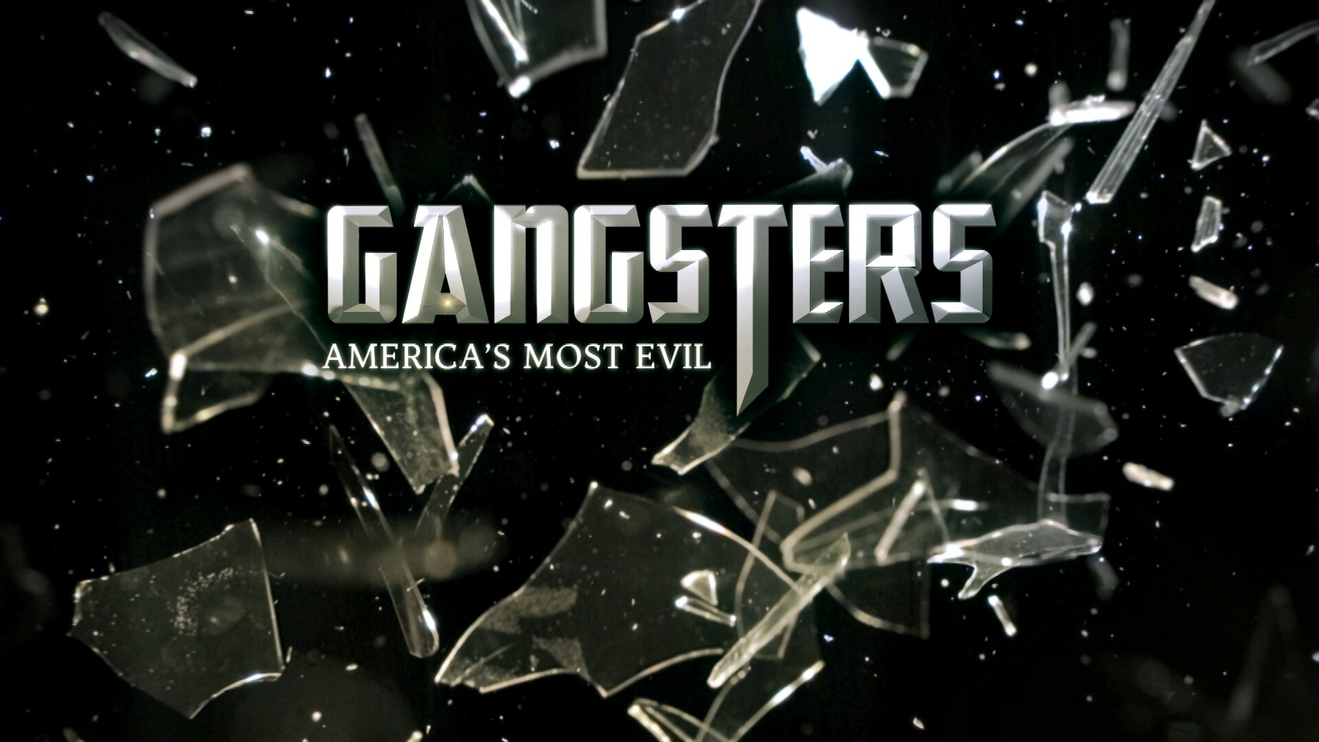 Gangsters: America's Most Evil - Season 1