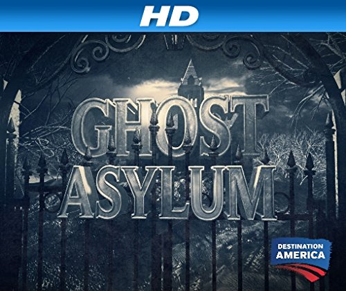 Ghost Asylum - Season 1