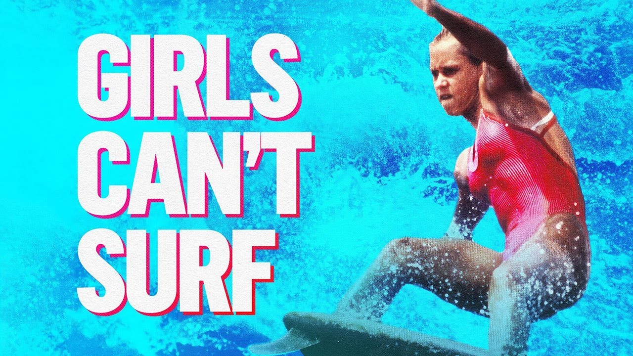 Girls Can't Surf