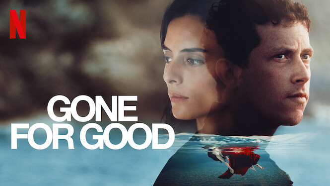 Gone for Good - Season 1