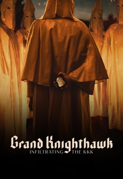 Grand Knighthawk: Infiltrating the KKK