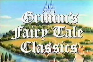 Grimm's Fairy Tale Classics - Season 1