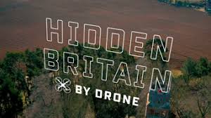 Hidden Britain by Drone - Season 2