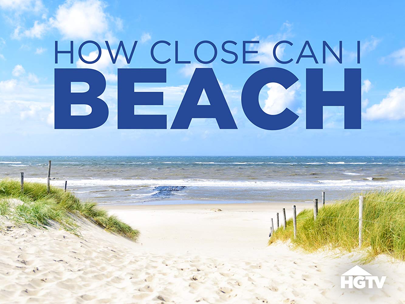 How Close Can I Beach? - Season 1