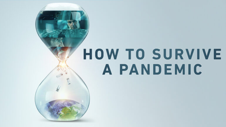 How to Survive a Pandemic