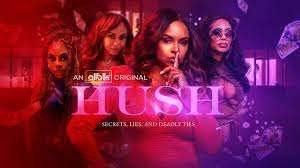 Hush - Season 1