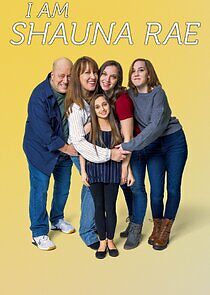 I Am Shauna Rae - Season 1