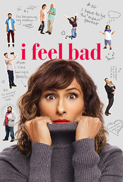 I Feel Bad 2018 - Season 1