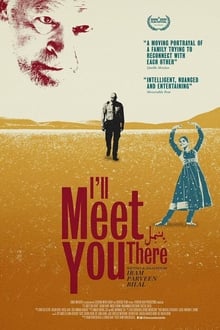 I'll Meet You There