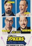Impractical Jokers: Dinner Party - Season 1