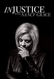 Injustice with Nancy Grace - Season 2