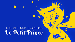 Invisible Essence: The Little Prince