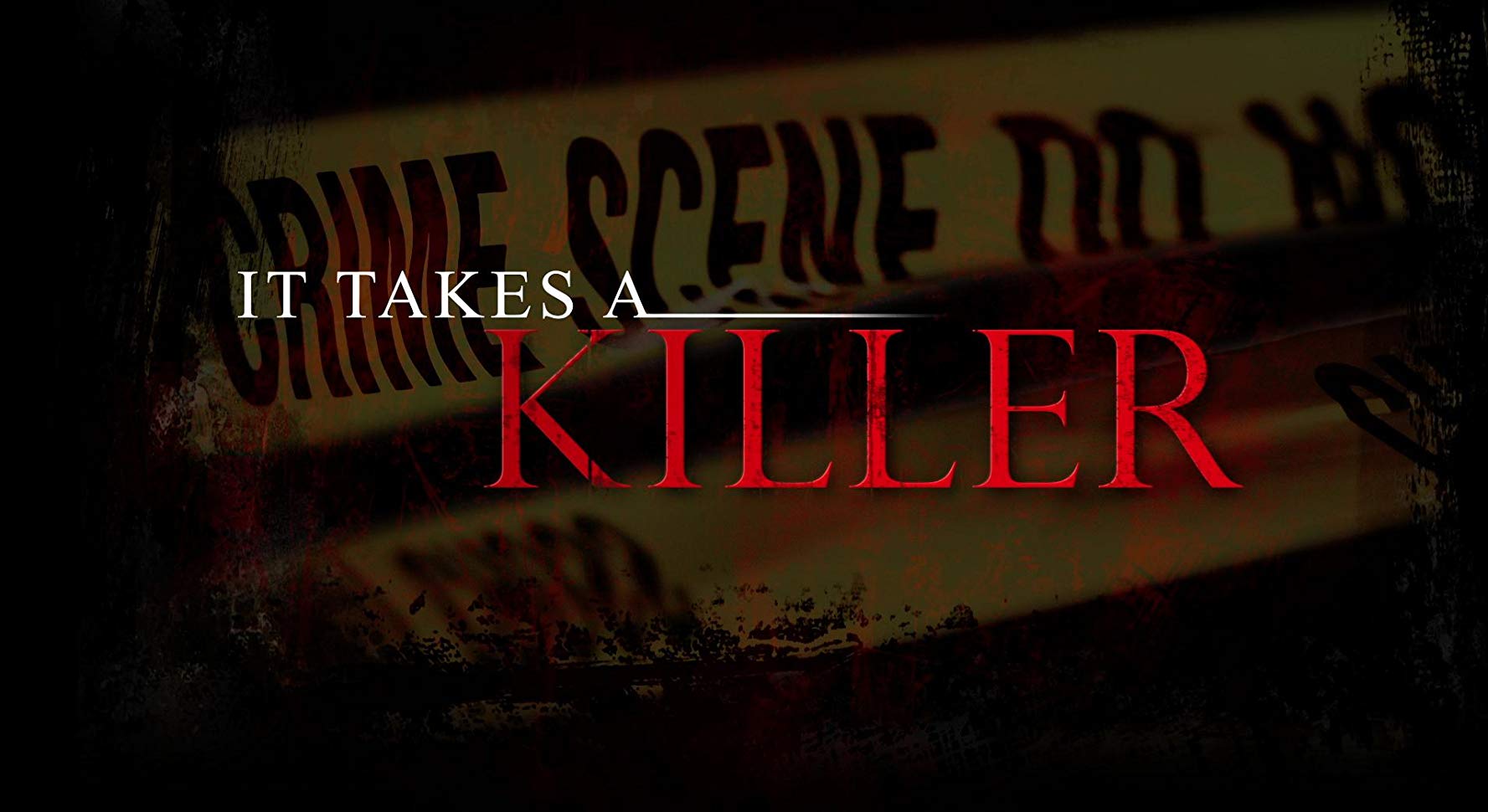 It Takes a Killer - Season 1