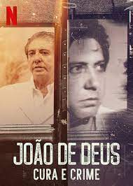 John of God: The Crimes of a Spiritual Healer - Season 1