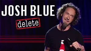 Josh Blue : Delete