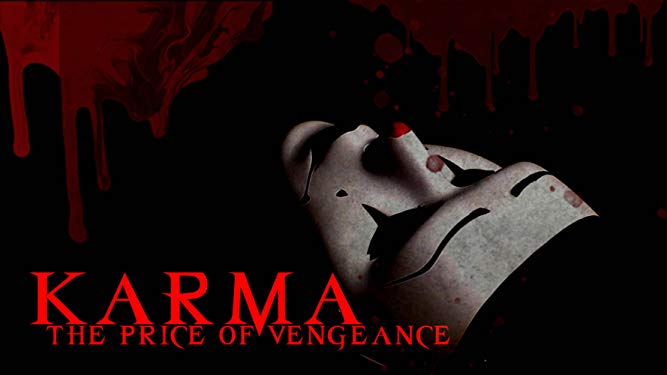 Karma: The Price of Vengeance