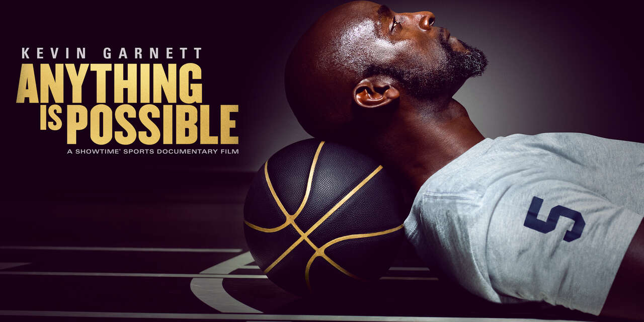 Kevin Garnett: Anything Is Possible