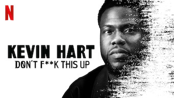 Kevin Hart: Don't F**k This Up - Season 1