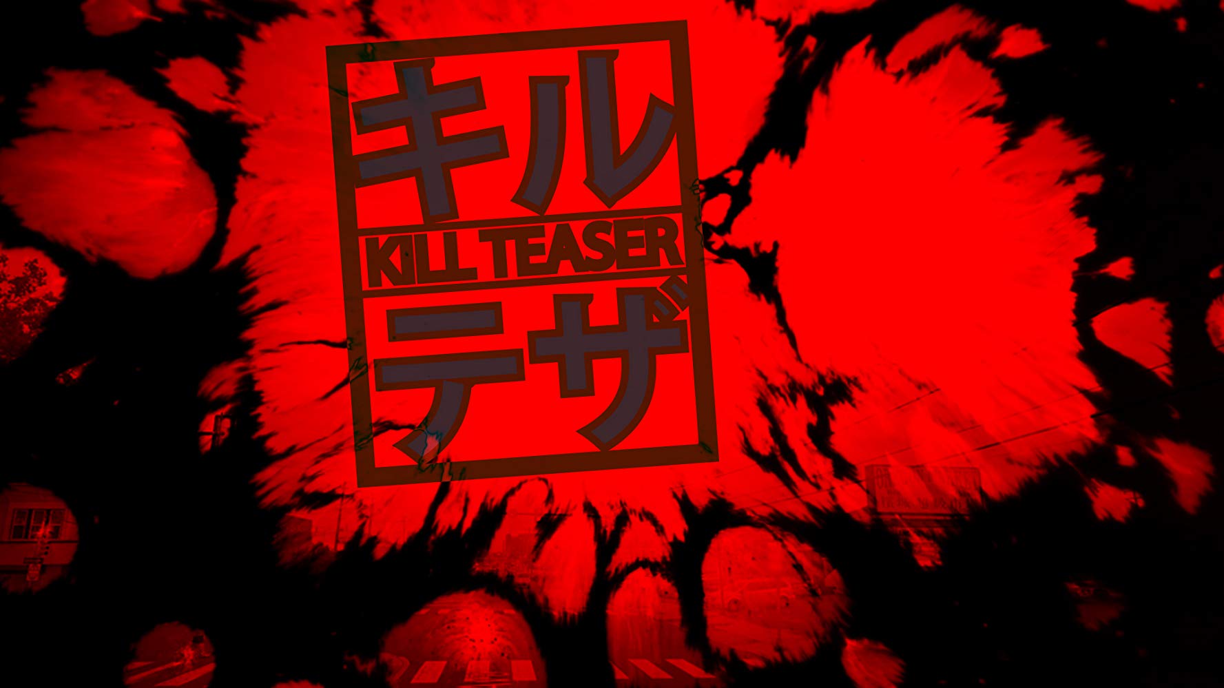 KillTeaser